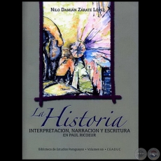 LA HISTORIA - Autor: NILO DAMIÁN ZÁRATE LÓPEZ - Año 2006